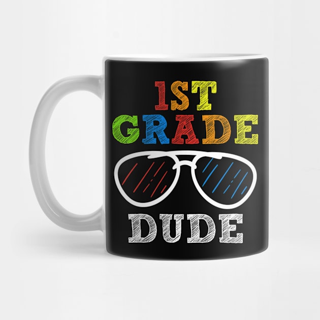 1st Grade Dude Funny Back To School Teacher Student by ChadPill